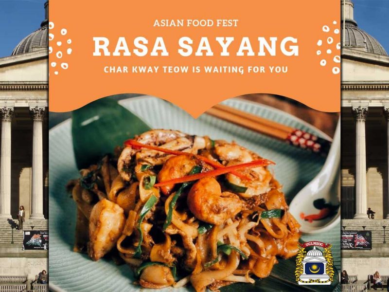 Asian Food Festival by UCL Malaysian Society Feed the Lion