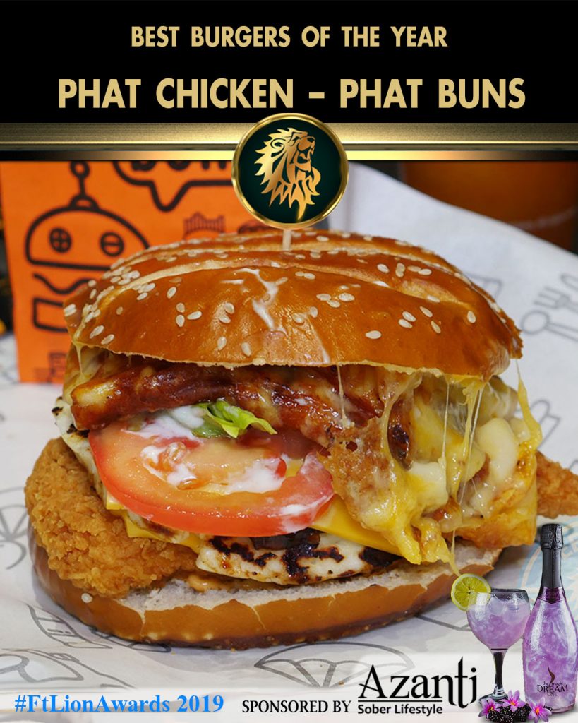 #FtLionAwards 2019 – Best Burger of the Year Phat-Chicken-Phat-Buns.